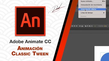 Adobe Animate CC - Animación ClassicTween (interpolación clásica)