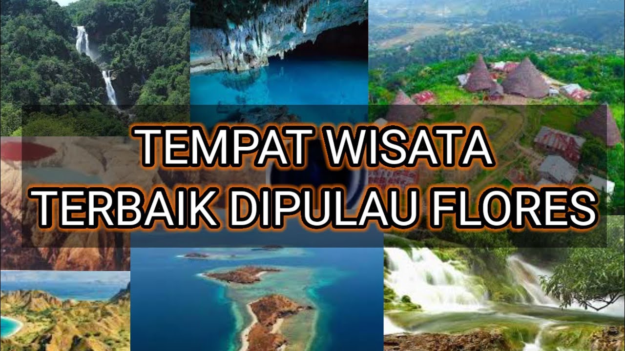 Objek Wisata Terkeren Dipulau Flores Youtube