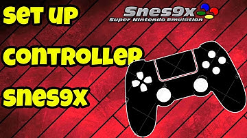 How to set a controller on SNES9X on Pc Windows