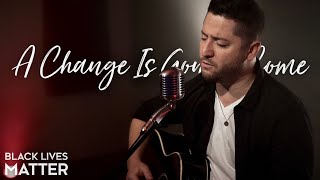 Video thumbnail of "A Change Is Gonna Come - Sam Cooke (Boyce Avenue acoustic cover) on Spotify & Apple"