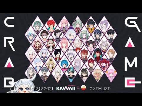 【Crab Game】Muse x Project Kavvaii WAR TIME ft.40 Vtubers