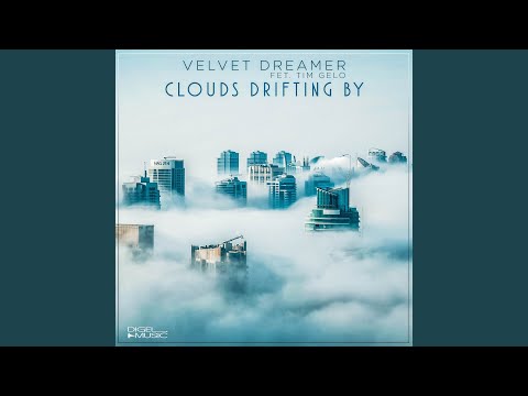Clouds Drifting by