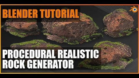 Blender Tutorial - How to Create Procedural Realistic Rock Generator