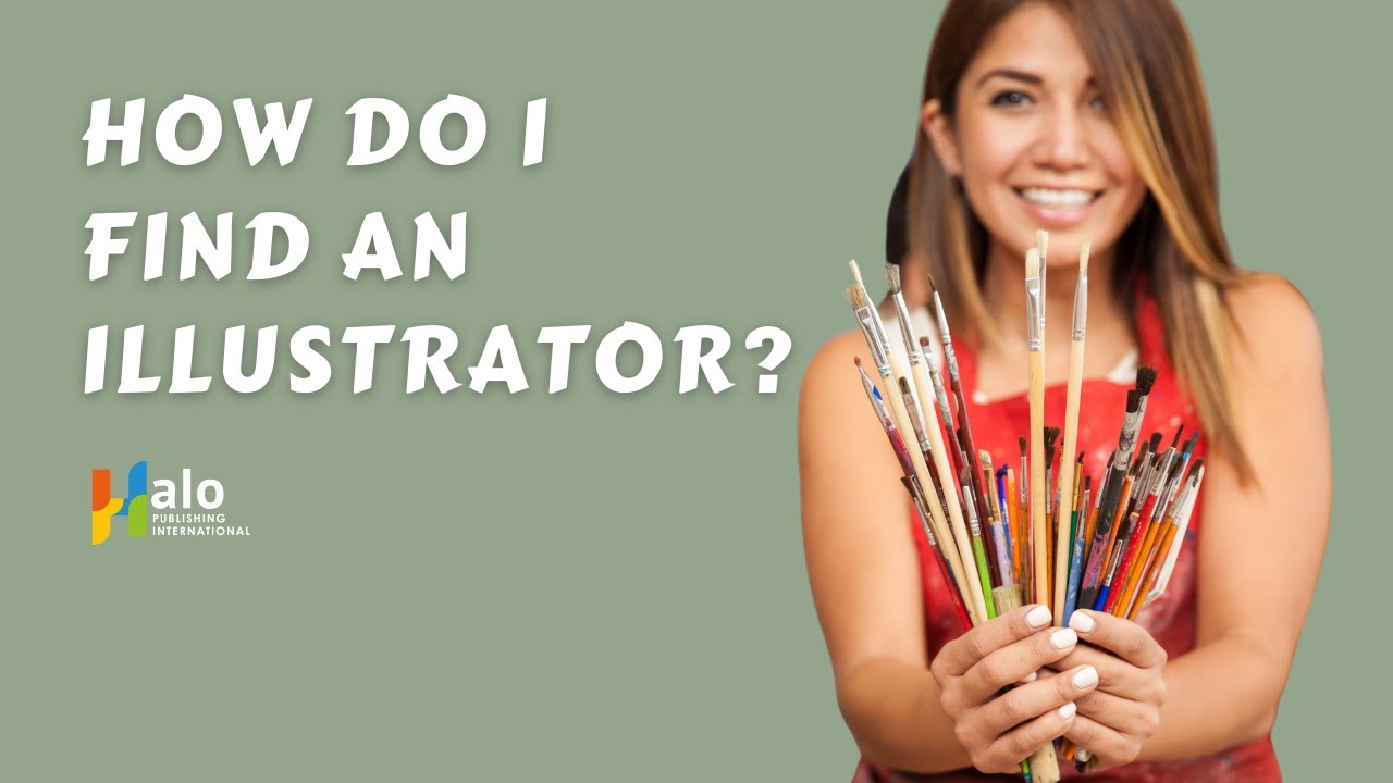 Self Publishing -  How do I Find An Illustrator?