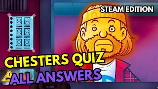 ALL CHESTER'S QUIZ ANSWERS FOR THE 2025 STEAM VERSION |  That's Not My Neighbor