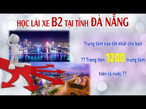 Giá học bằng lái xe oto B2 tại Đà Nẵng mới nhất - youtube