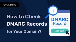 DMARC Checker: Verify Your Domain's Authenticity