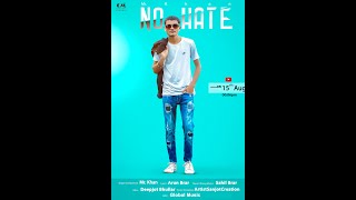 NO HATE - MR KHAN II SAHIL BRAR ( NEW PUNJABI SONG 2020)