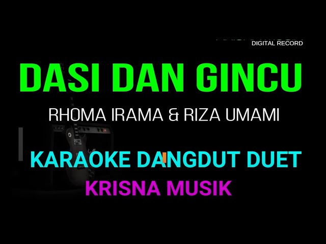 DASI DAN GINCU KARAOKE DANGDUT ORIGINAL DUET TANPA VOKAL class=