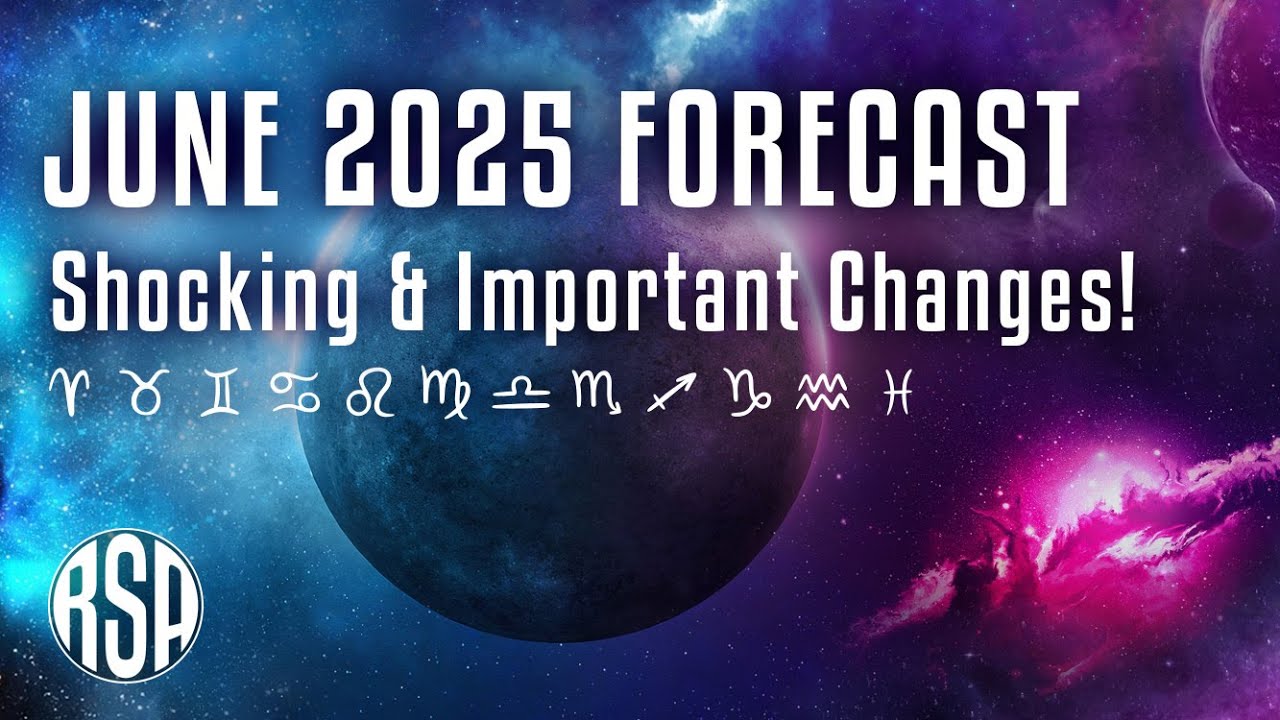 June 2025 Horoscopes  I  All 12 Signs