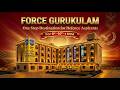 Force Gurukulam Announcement | One Stop Destination for Defence Aspirants (9th–10th + NDA)