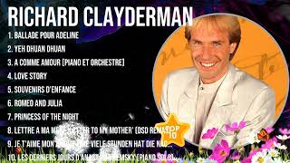 Richard Clayderman ~ Richard Clayderman Full Album  ~ The Best Songs Of Richard Clayderman