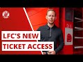 EXPLAINED: Liverpool's new Anfield ticket access