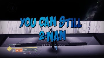 Destiny 2 - 2 Man The Descent - Post Patch 3.0.2