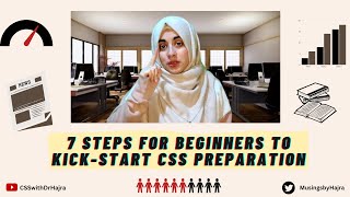 7 steps for beginners to kick-start CSS preparation #css2024 #css