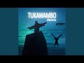 Tukawambo Remix 