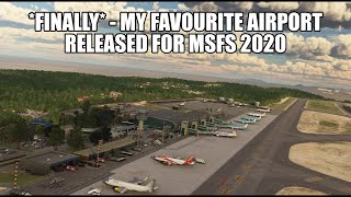 *FINALLY* - My Favourite Airport Now Released for MSFS 2020!