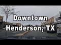 Downtown henderson tx