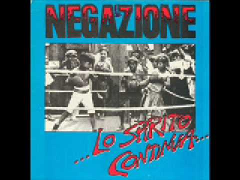 Negazione - Lo Spirito Continua