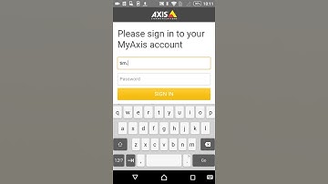 AXIS Mobile Viewing App (Android) - Sign in