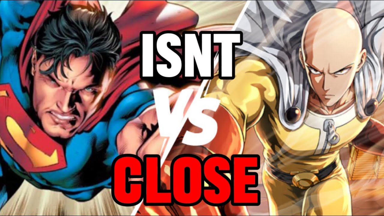 Why Superman vs Saitama ISN’T close.