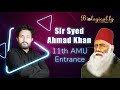Sir syed ahmad khan   amu 11 th entrance  indo islamic amu most important topic