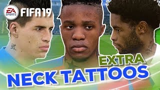 Fifa 19 Players With Neck Tattoos Extra