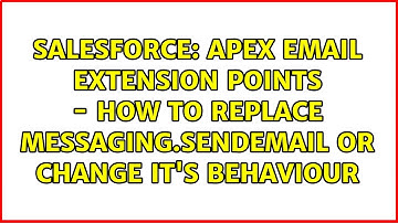 Apex email extension points - How to replace Messaging.sendEmail or change it
