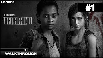 The Last of Us: Left Behind Walkthrough - Prologue Back in a Flash (PS3) [1080p HD]