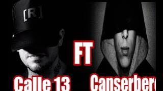 CANSERBERO FT CALLE 13| Destruyendo el Reggaeton |Residente - Mis Disculpas