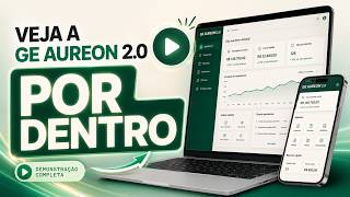 Conheça a nova GE Aureon 2.0: planilha online no celular e notebook
