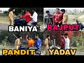 Rajput  yadav  pandit  baniya  part  2  funny by satyam yadav gkp
