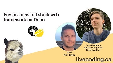 Fresh: a new full stack web framework for Deno with Luca Casonato