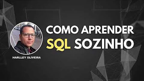Como começar estudar SQL?
