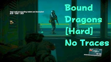 No Traces, Bound Dragons [Hard] MGSV FOB Event 2025 Base Dev