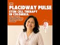 Stem Cell Therapy in Colombia: Why Patients Are Exploring Regenerative Medicine Abroad with Placi...