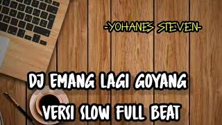 Viral!!!DJ AKU LAGI GOYANG VERSI SLOW FULL BEAT