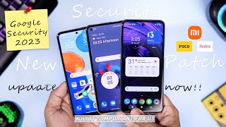 2023 New Google Security Patch for Xiaomi Devices : Why It's Important for Our Devices | Security UP