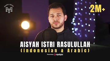AISYAH ISTRI RASULULLAH (Indonesian & Arabic) - Mohamed Youssef | محمد يوسف - عائشة