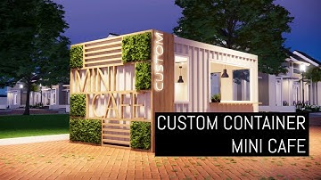 Custom Container Mini Cafe Design Ideas
