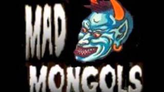 Mad Mongols-House of Blood (Demented are Go)