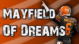 Baker Mayfield will turn the Browns into playoff contenders in 2018