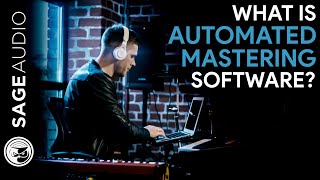 What is Automated Mastering Software