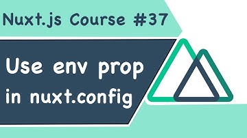 #37 | [Cá nhân hoá] Cách dùng  biến env đúng cách trong Nuxt.js - RHP Team