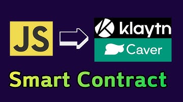 Klatyn Smart Contract 10분만에 연결하기(CaverJS 사용법)
