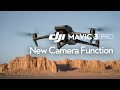 DJI Mavic 3 Pro｜New Camera Function