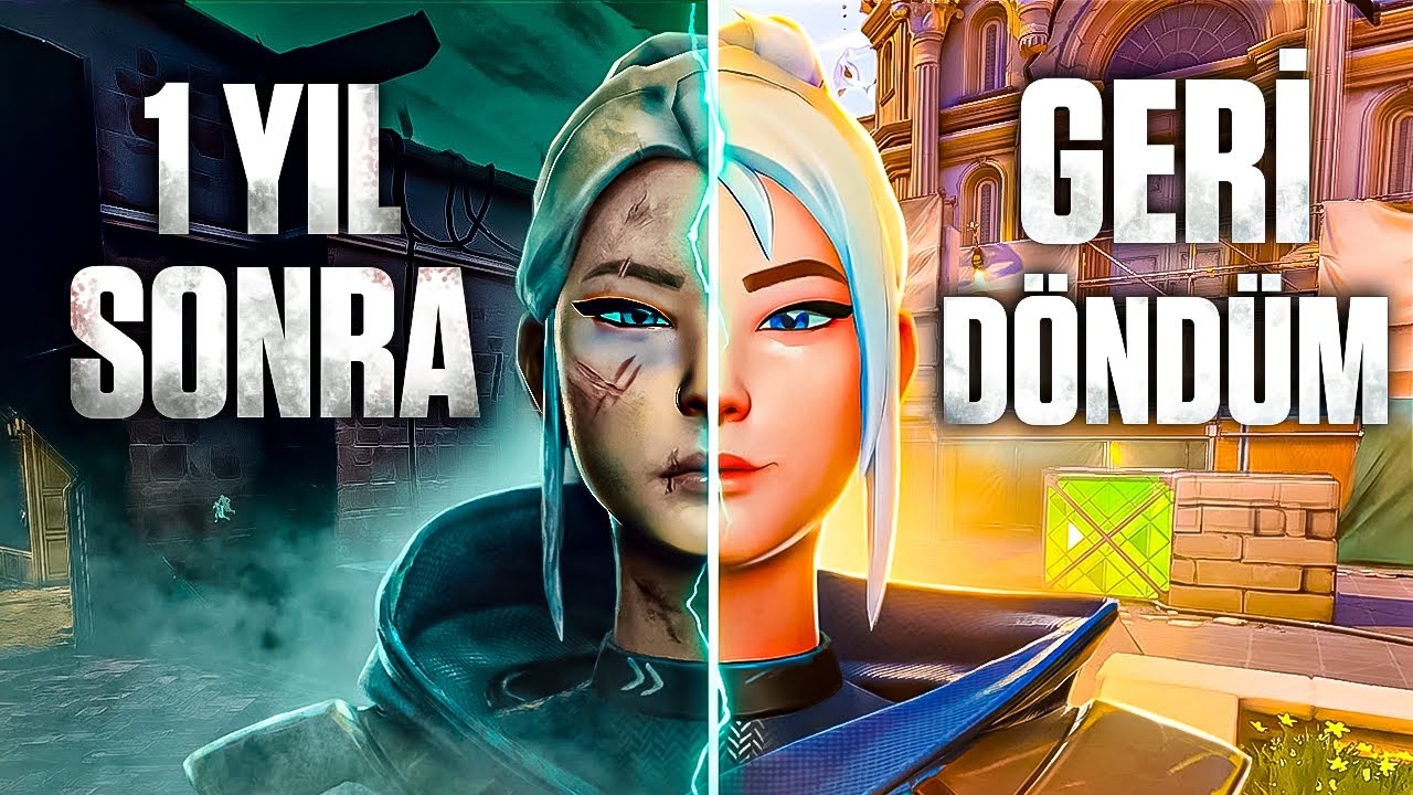 1 YIL SONRA VALORANTA GERİ DÖNDÜM