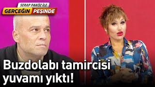 Buzdolabı Tamircisi Yuvamı Yıktı - Gerçeğin Peşinde