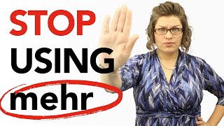 Are You Using 'MEHR' Wrong (Like Most German Learners 😬)? [ I'll Show You What To Use Instead]