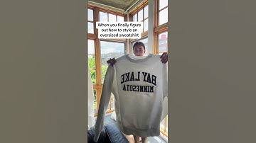 Thumbnail of Styling an oversized sweatshirt
